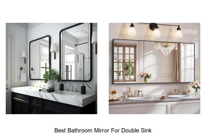 best bathroom mirror for double sink