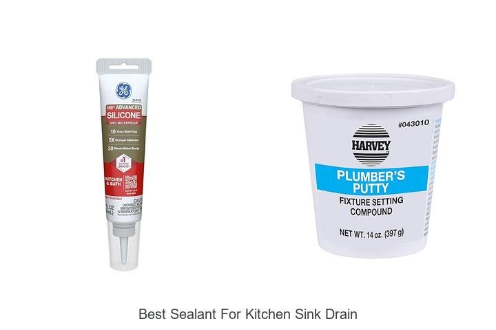 best sealant for kitchen sink drain
