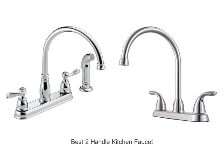 Best 2 Handle Kitchen Faucet That Will Transform Your Sink!