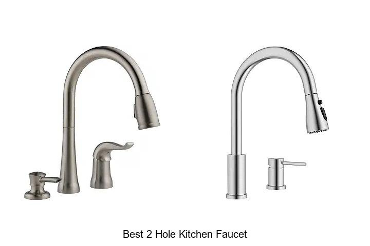 best 2 hole kitchen faucet