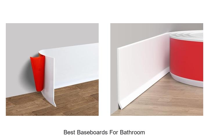 best baseboards for bathroom