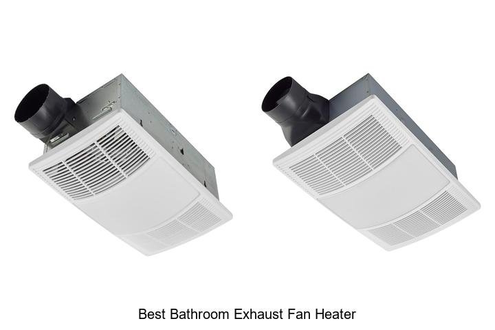 best bathroom exhaust fan heater