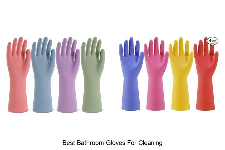 best bathroom gloves for cleaning