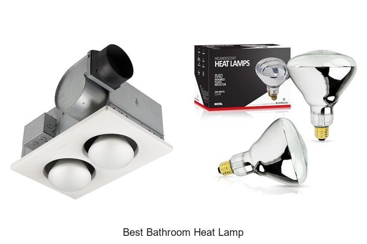 best bathroom heat lamp