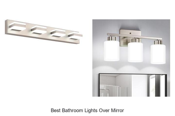 best bathroom lights over mirror