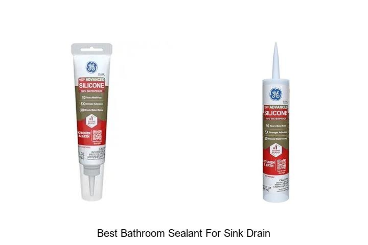best bathroom sealant for sink drain