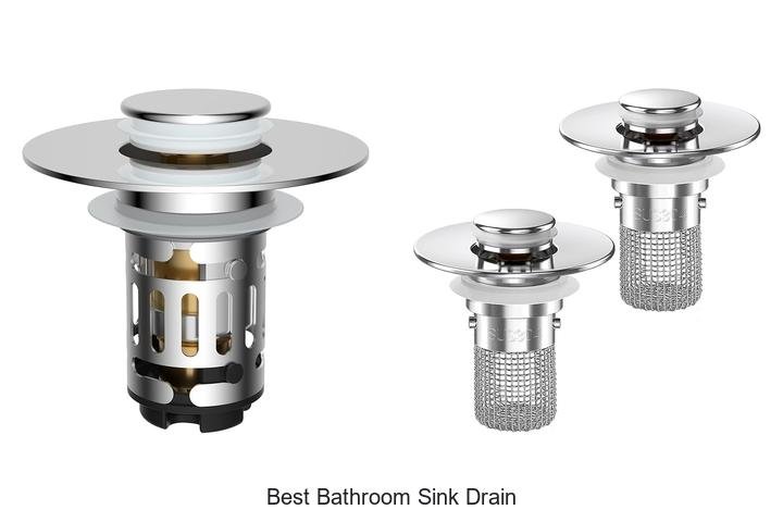 best bathroom sink drain
