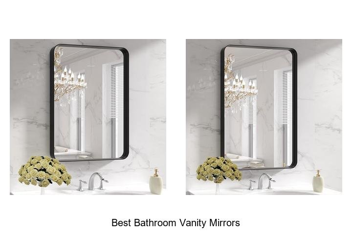 best bathroom vanity mirrors