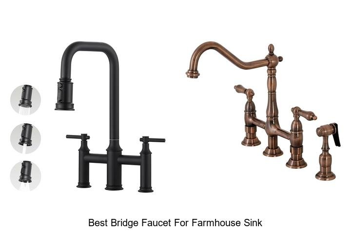 best bridge faucet for farmhouse sink