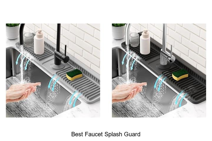 best faucet splash guard