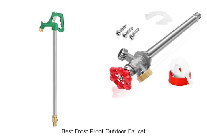 best frost proof outdoor faucet