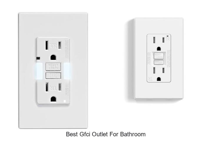 best gfci outlet for bathroom