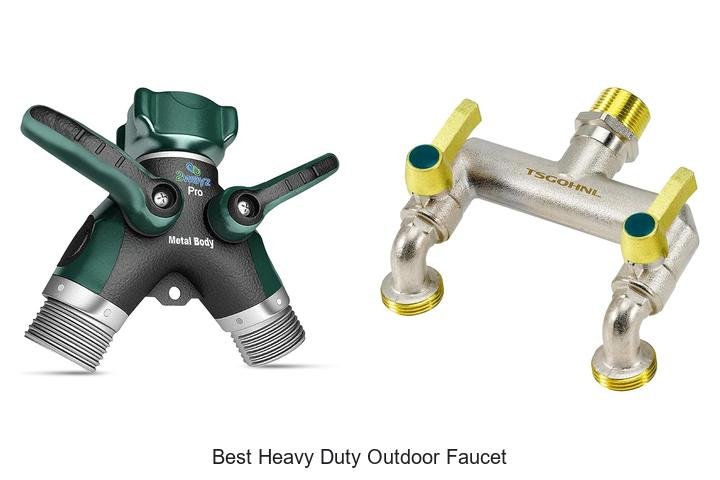 best heavy duty outdoor faucet