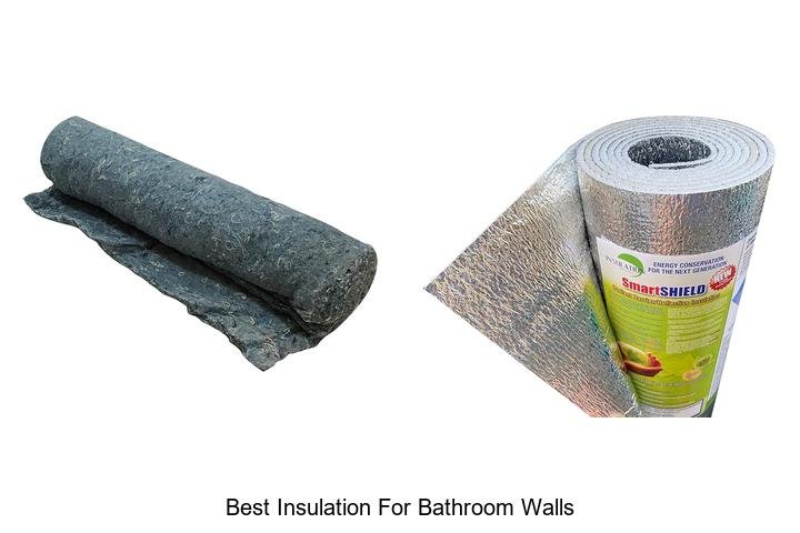 best insulation for bathroom walls