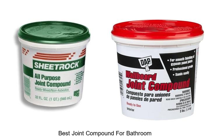 best joint compound for bathroom