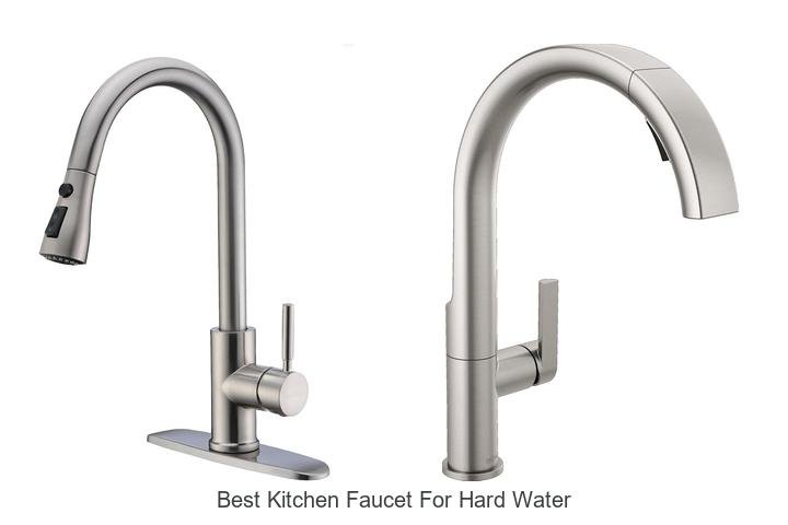 best kitchen faucet for hard water