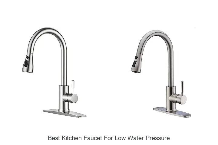 best kitchen faucet for low water pressure