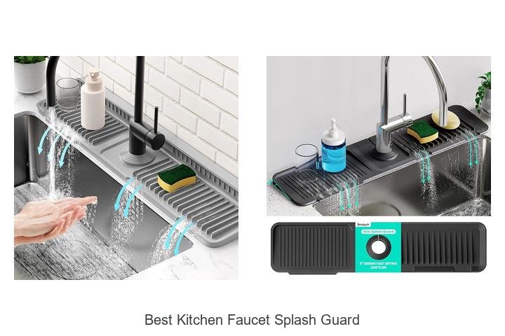 best kitchen faucet splash guard