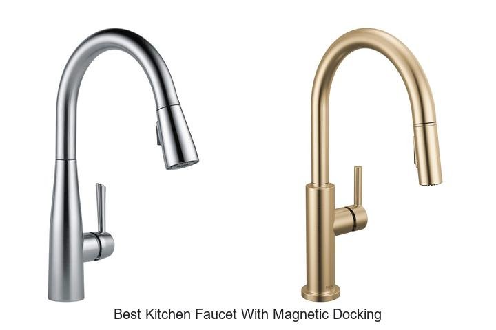 best kitchen faucet with magnetic docking