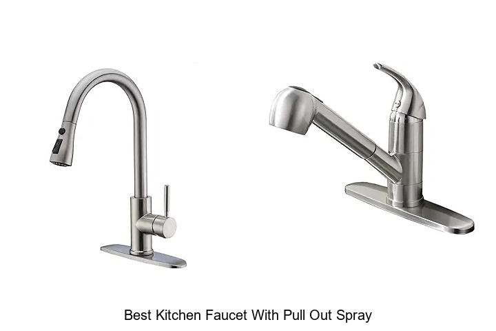 best kitchen faucet with pull out spray