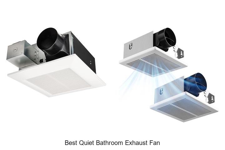 best quiet bathroom exhaust fan
