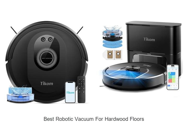 best robotic vacuum for hardwood floors