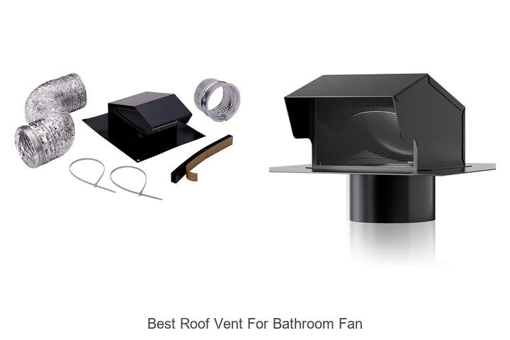 best roof vent for bathroom fan