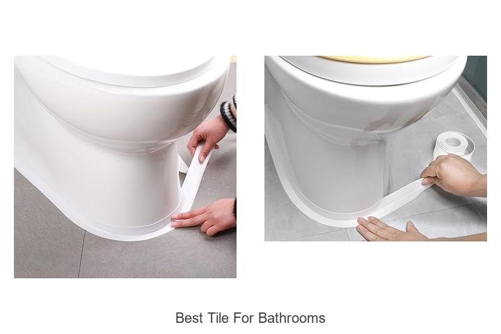 best tile for bathrooms