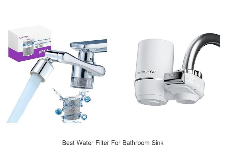 best water filter for bathroom sink