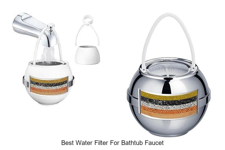 best water filter for bathtub faucet